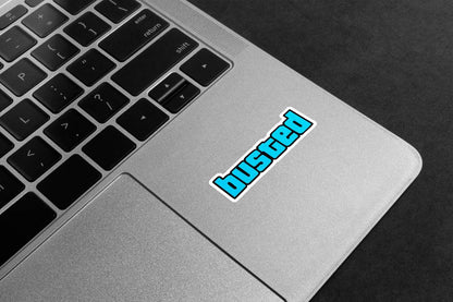 Busted GTA Style Premium Vinyl Stickers