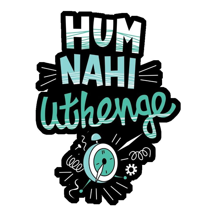 Hum Nahi Uthenge Premium Vinyl Stickers