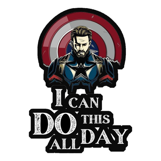 I Can Do This All Day Premium Vinyl Stickers