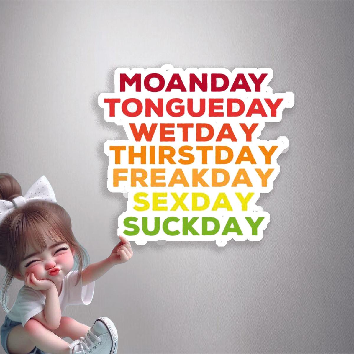 Days of the Week Puns Premium Vinyl Stickers