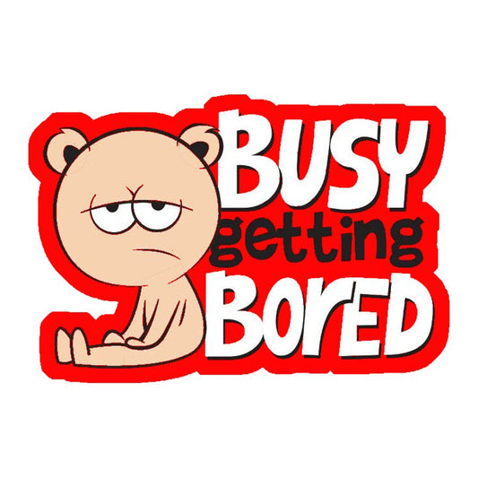 Busy Getting Bored Premium Vinyl Stickers
