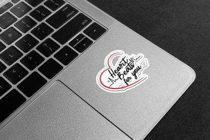My Heart Beats For You Premium Vinyl Stickers