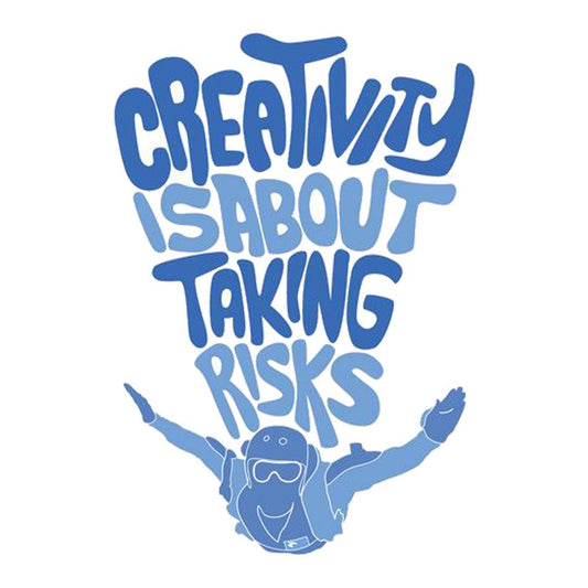 Creativity Is About Taking Risks Premium Vinyl Stickers
