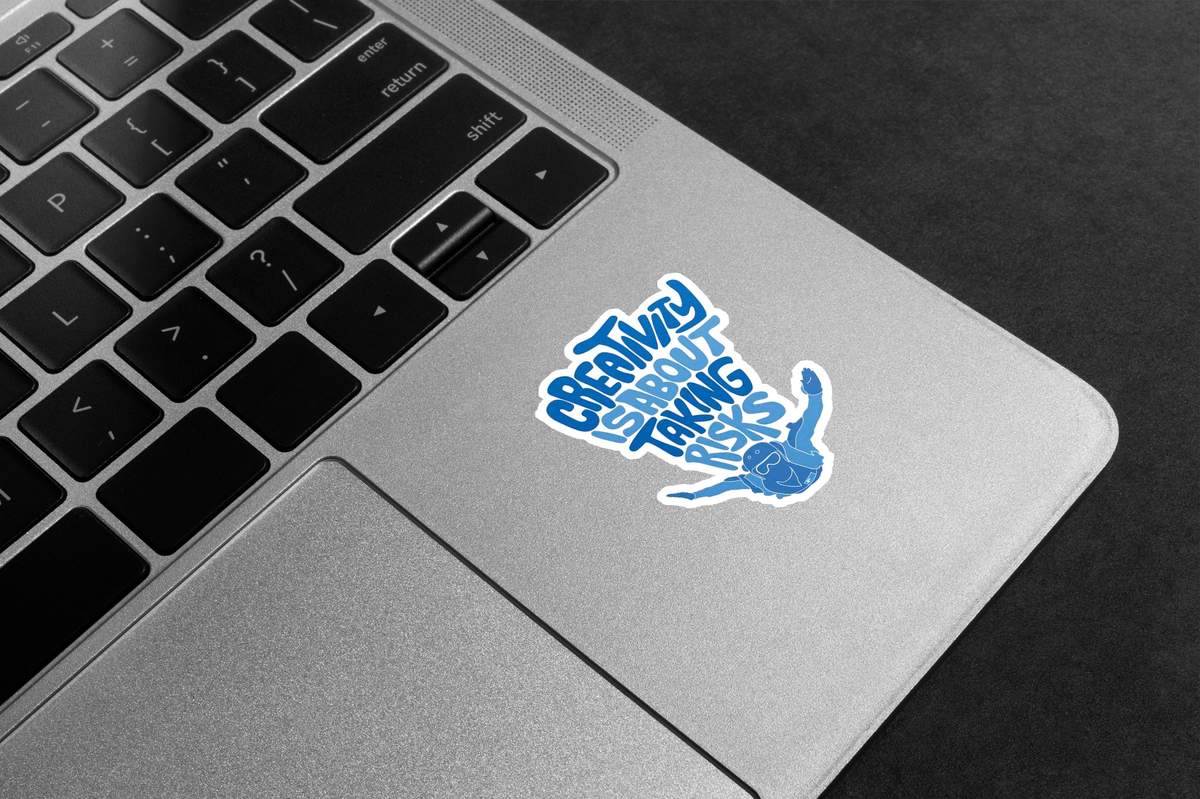 Creativity Is About Taking Risks Premium Vinyl Stickers