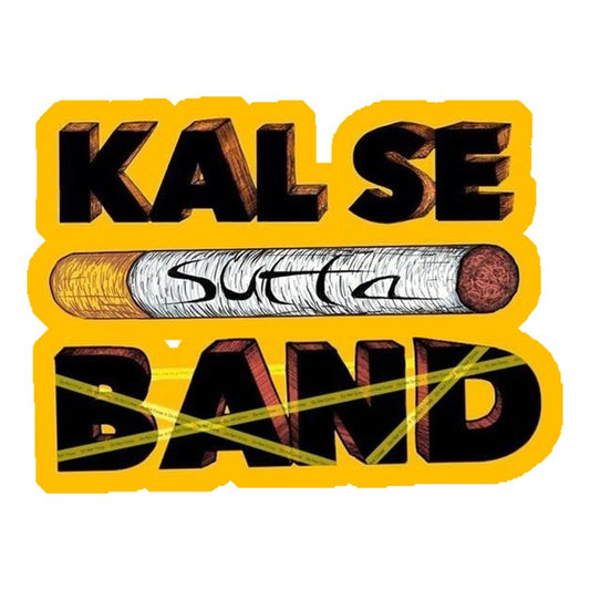 Kal Se Sutta Band Premium Vinyl Stickers