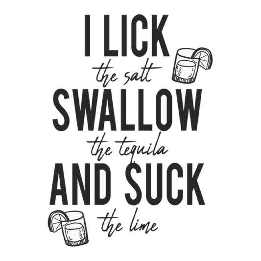 I Lick The Salt Premium Vinyl Stickers