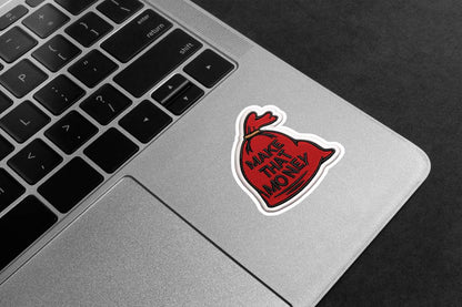 Make That Money Embroidery Patch Premium Vinyl Stickers