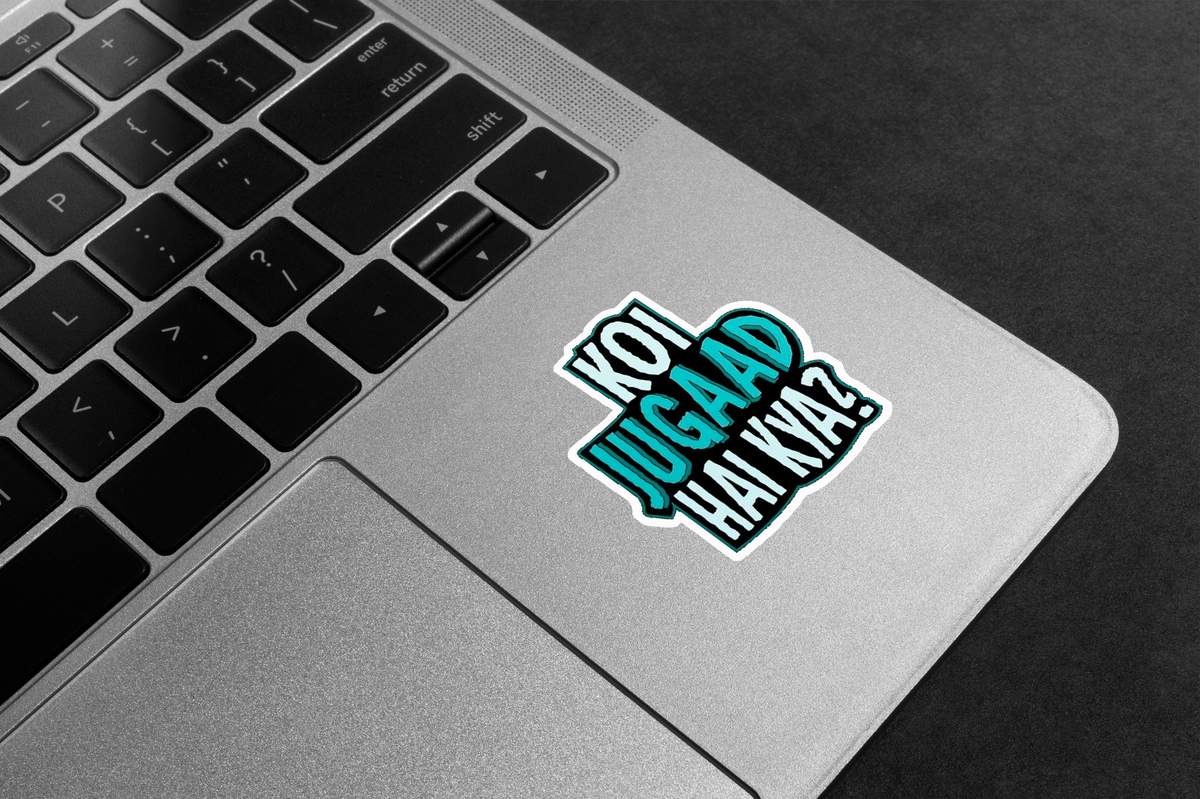 Koi Jugaad Hai Kya? Premium Vinyl Stickers