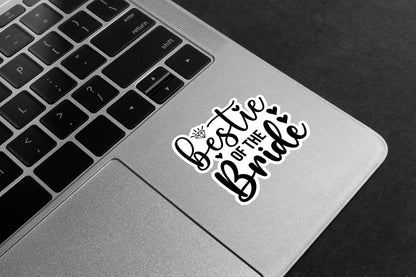 Bestie Of The Bride Premium Vinyl Stickers