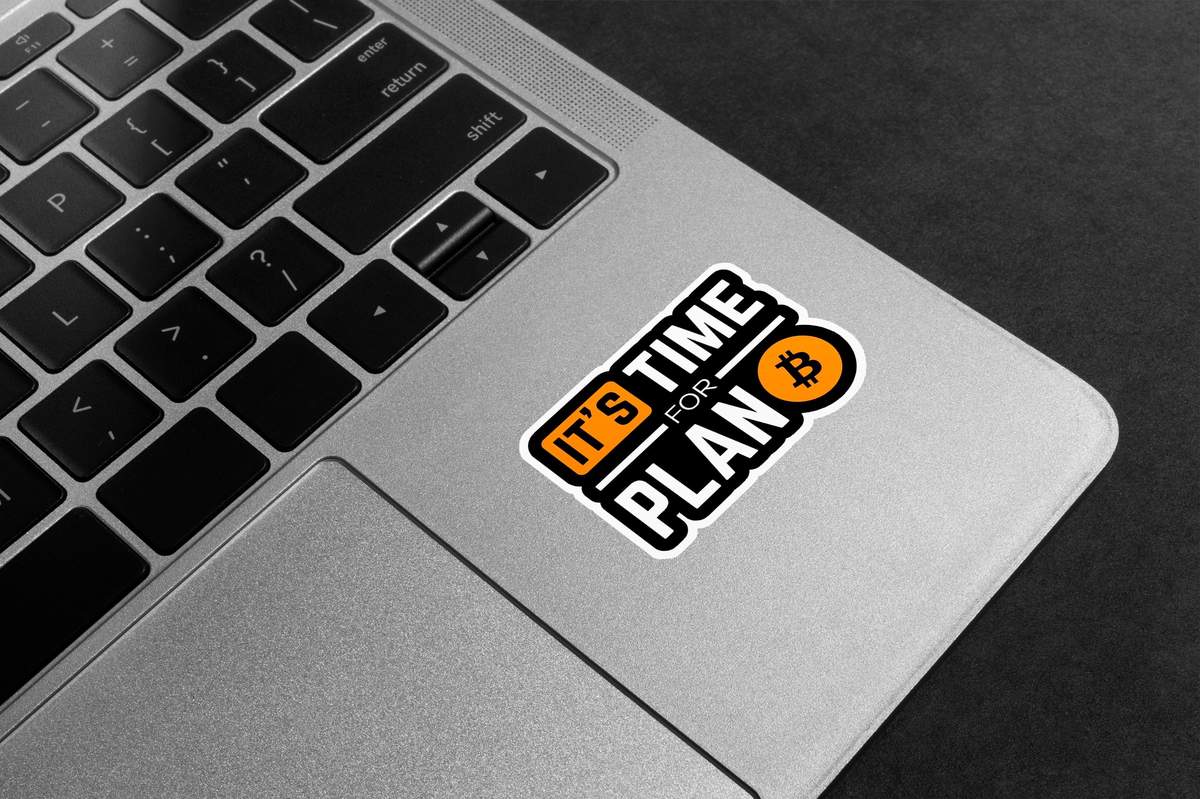 It's Time For Plan B Premium Vinyl Stickers