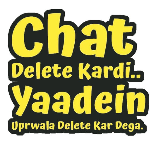 Chat Delete Kardi Premium Vinyl Stickers