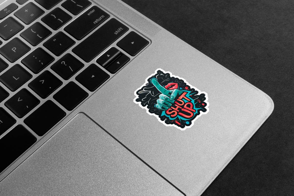 Shut Up Graffiti Premium Vinyl Stickers