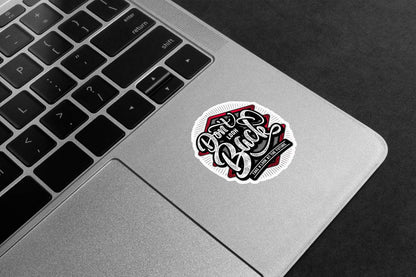 Don't Look Back Premium Vinyl Stickers