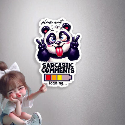 Sarcastic Comments Loading Premium Vinyl Stickers