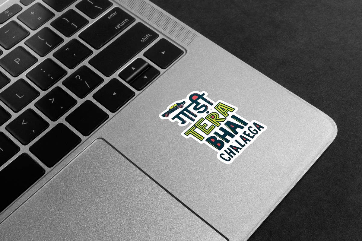 Gaadi Tera Bhai Chalaega Premium Vinyl Stickers