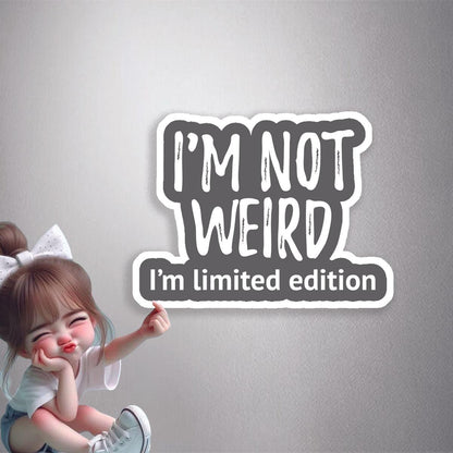 I'm Limited Edition Premium Vinyl Stickers