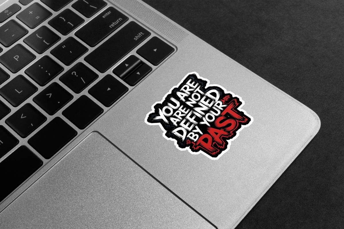 Not Defined By Your Past Premium Vinyl Stickers