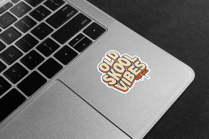 Old Skool Vibes Premium Vinyl Stickers