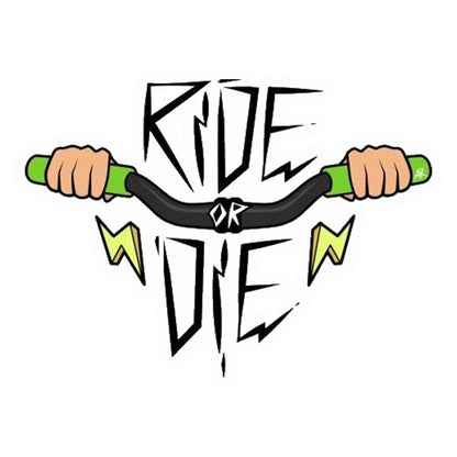 Ride or Die Premium Vinyl Stickers