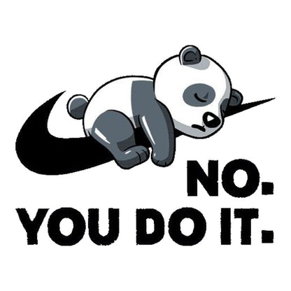 No you do It Premium Vinyl Stickers