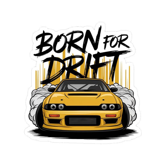 Born For Drift Car Premium Vinyl Stickers