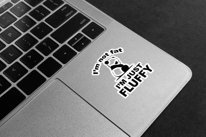 Not Fat Just Fluffy Panda Premium Vinyl Stickers