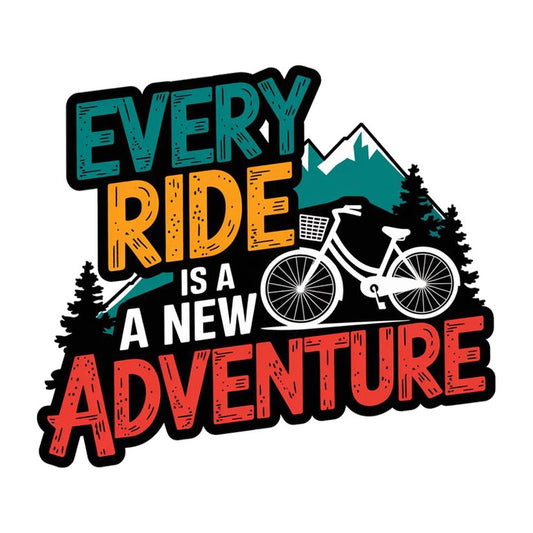 Every Ride New Adventure Premium Vinyl Stickers