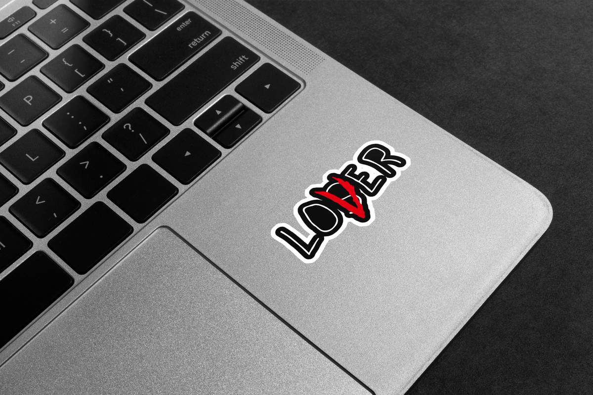 Loser Lover It Premium Vinyl Stickers