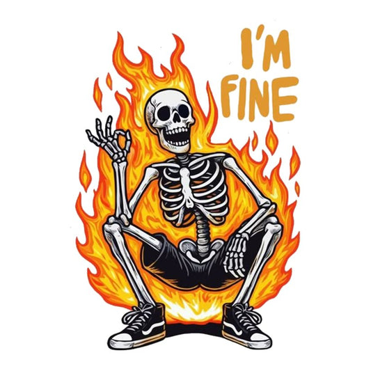 I'm Fine Burning Skeleton Premium Vinyl Stickers