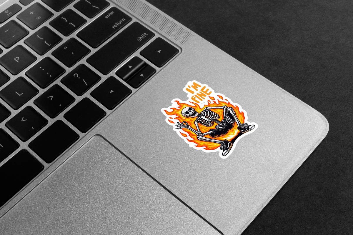 I'm Fine Burning Skeleton Premium Vinyl Stickers