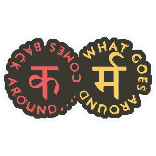 Karma What Goes Around Premium Vinyl Stickers