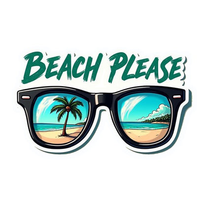 Beach Please Sunglasses Premium Vinyl Stickers