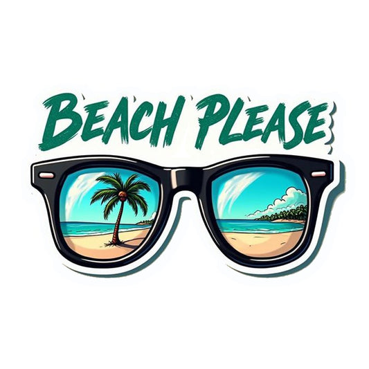 Beach Please Sunglasses Premium Vinyl Stickers