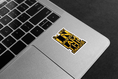 I Am The Danger Premium Vinyl Stickers