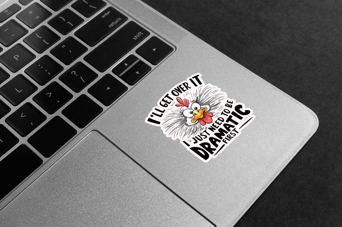 Dramatic Chicken Humour Premium Vinyl Stickers