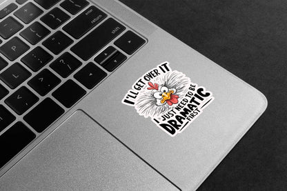 Dramatic Chicken Humour Premium Vinyl Stickers