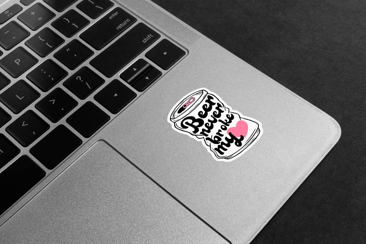 Beer Never Broke My Heart Premium Vinyl Stickers