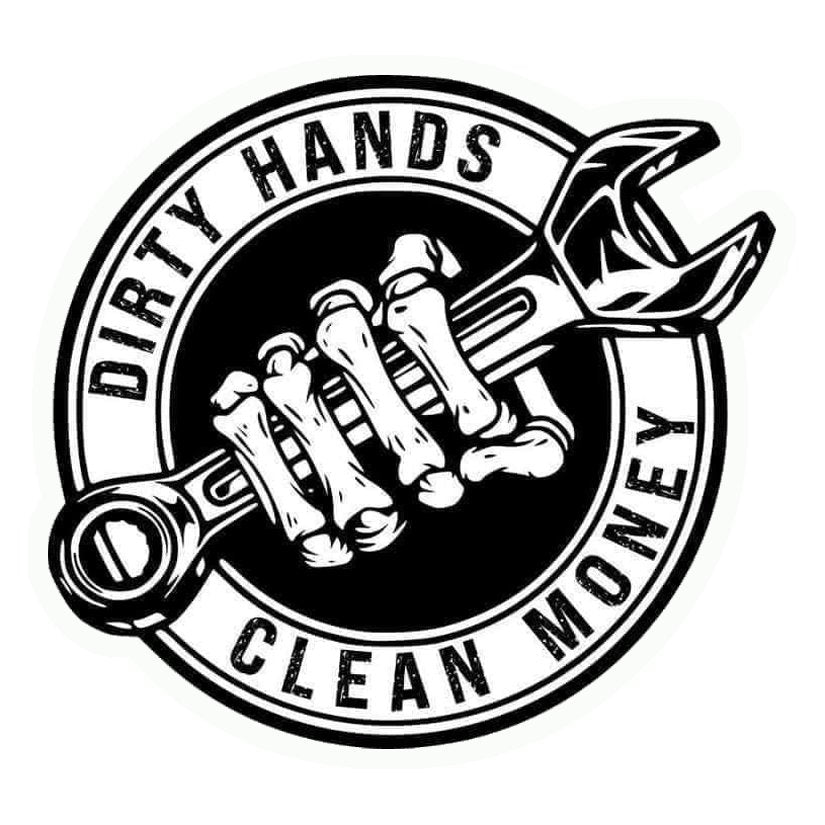 Dirty Hands Clean Money Premium Vinyl Stickers