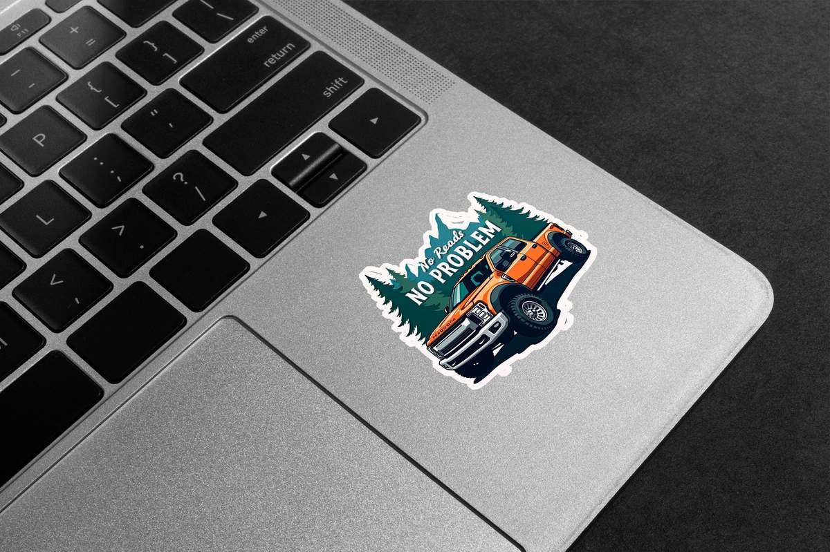 No Roads No Problem Premium Vinyl Stickers