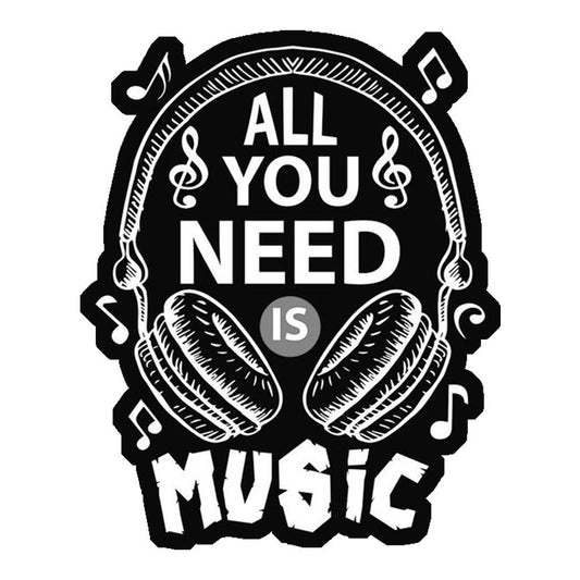 All You Need Is Music Premium Vinyl Stickers