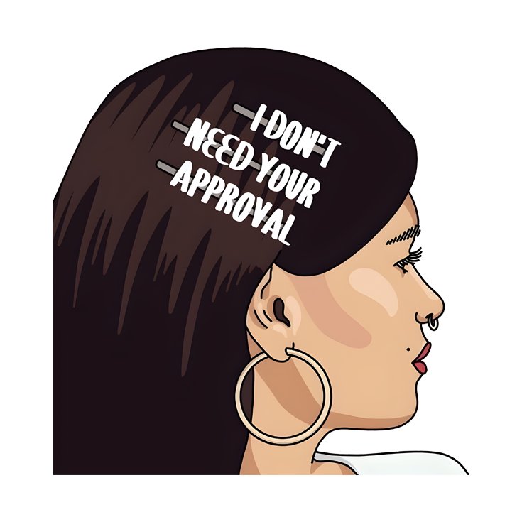 I don’t need Your Approval