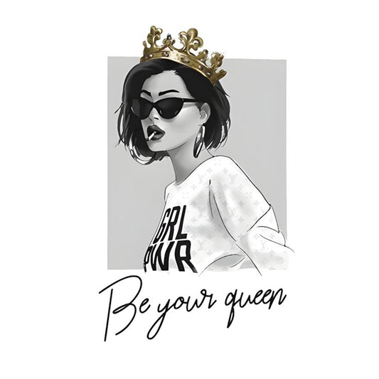 Be Your Queen