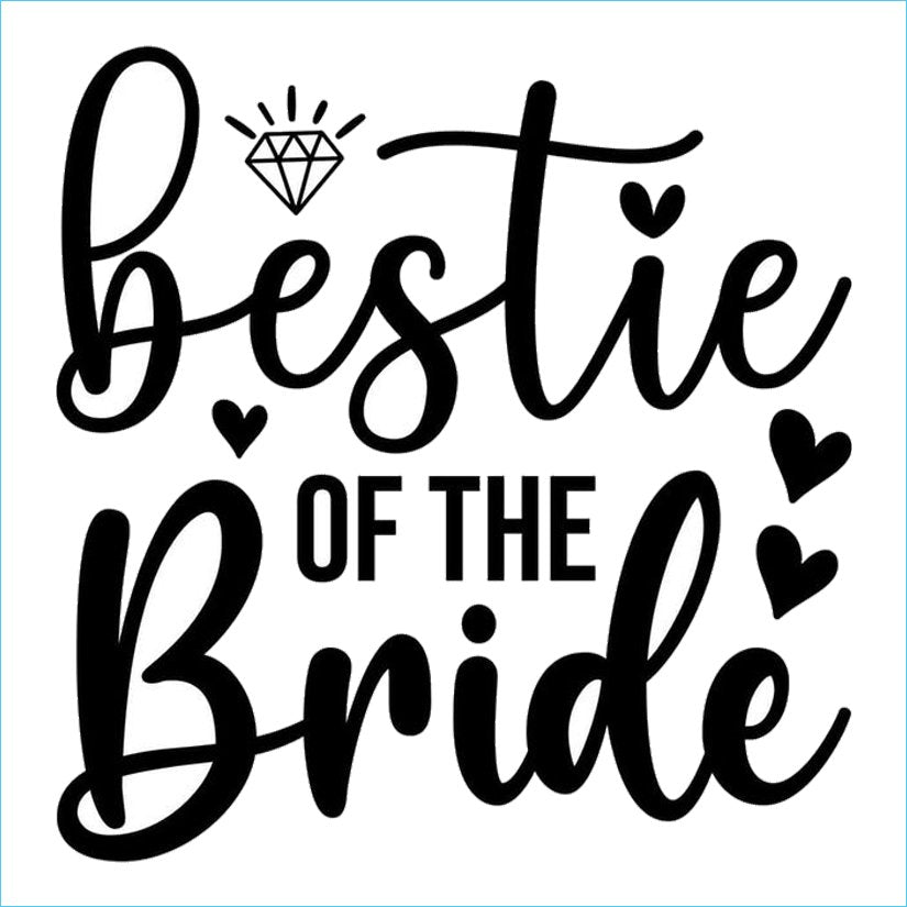 Bestie Of The Bride