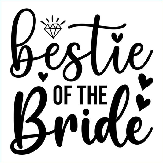 Bestie Of The Bride